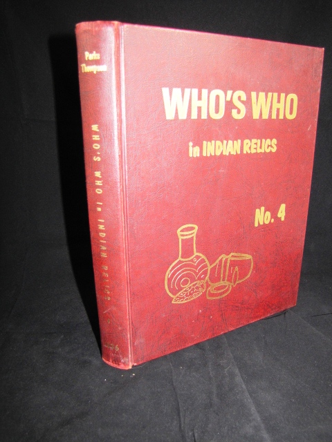 Item B-06: Who’s Who in Indian Relics # 4 FIRST EDITION